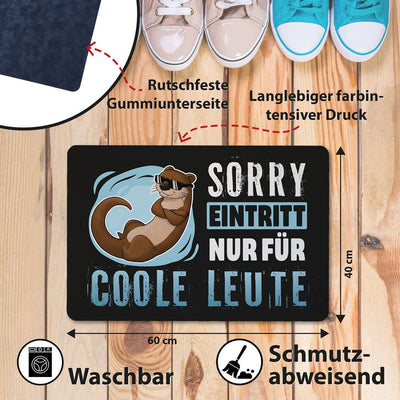 Fußmatte - Sorry, Eintritt nur für coole Leute (Otter)
