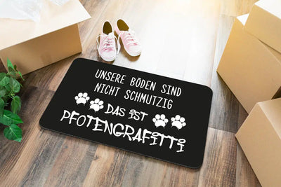 Bild: Fußmatte - Unsere Böden sind nicht schmutzig. Das ist Pfotengrafitti Geschenkidee