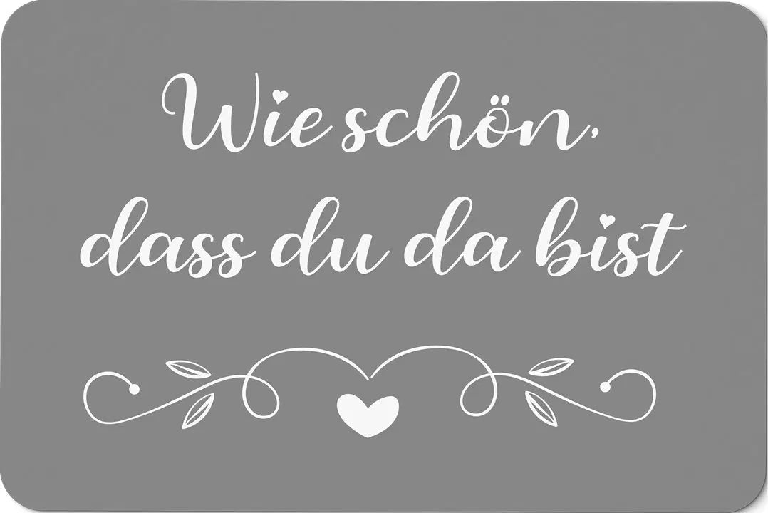 Bild: Fußmatte - Wie schön, dass Du da bist Geschenkidee