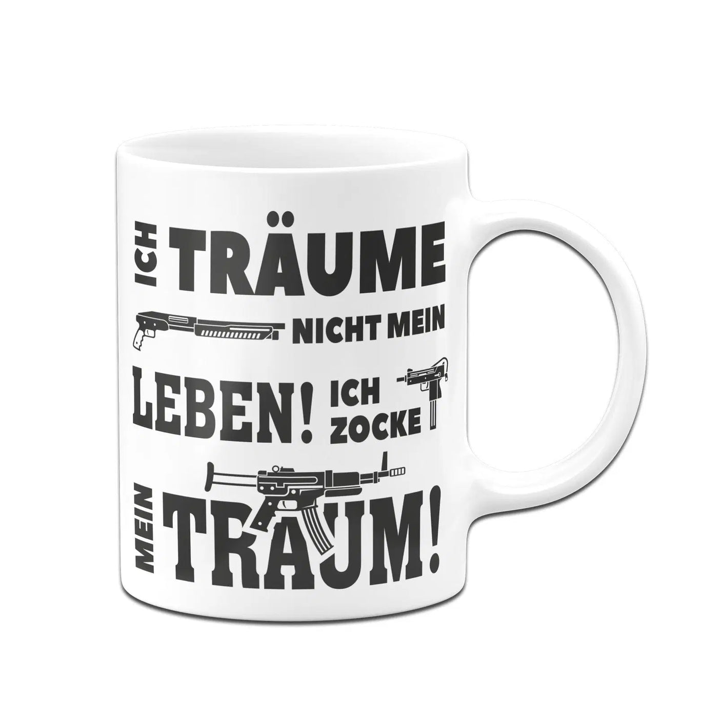 Bild: Gaming Tasse - Ich träume nicht mein Leben! Ich zocke meinen zocke meinen Traum! Geschenkidee