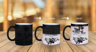 Bild: Glitzer-Zaubertasse - Bevor Du fragst: Nein! - Black Rose Geschenkidee