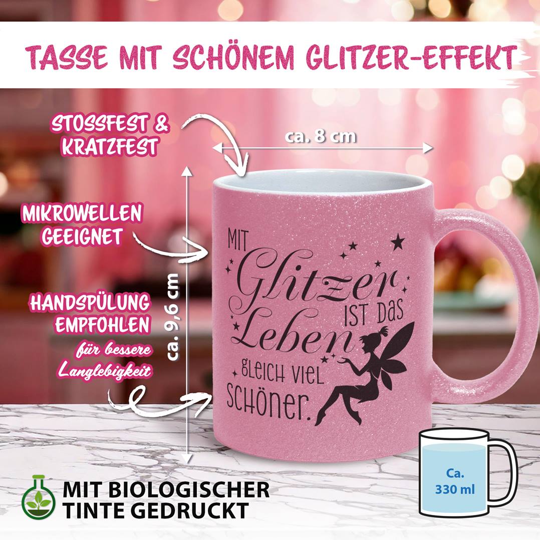 Glitzertasse - Mit Glitzer ist das Leben gleich viel schöner.