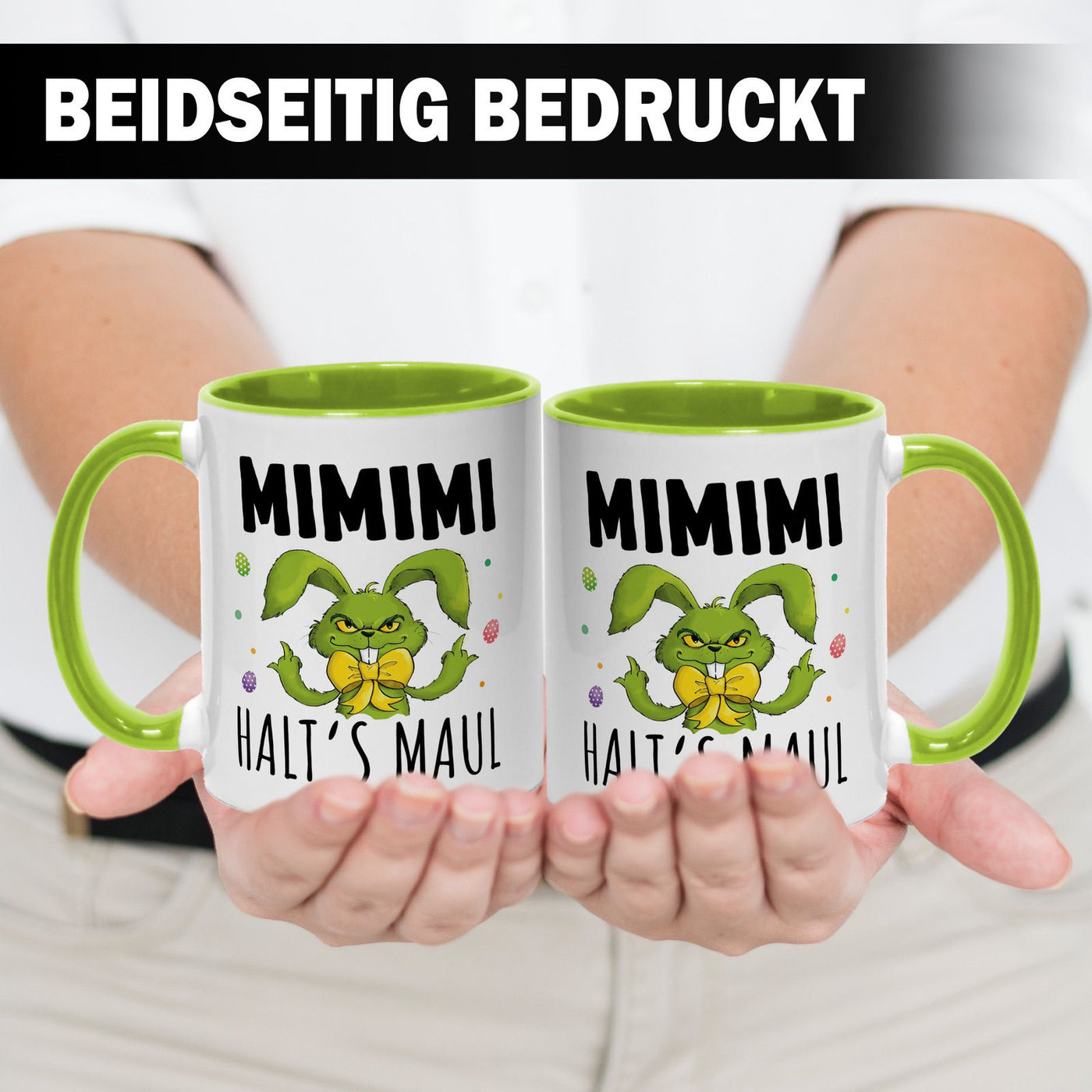 Tasse - Grinch Osterhase - MiMiMi Halts Maul!