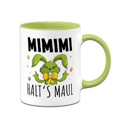 Tasse - Grinch Osterhase - MiMiMi Halts Maul!