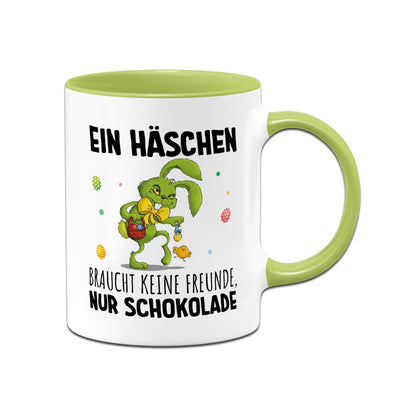 Tasse - Grinch Osterhase - Ein Häschen braucht keine Freunde, nur Schokolade.