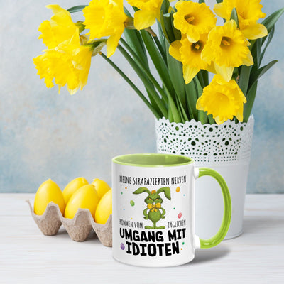 Tasse - Grinch Osterhase - Meine strapazierten Nerven kommen vom täglichen Umgang mit Idioten