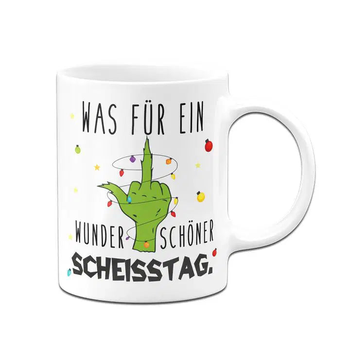 Bild: Grinch Tasse - Was für ein wunderschöner Scheisstag. (Mittelfinger) Geschenkidee