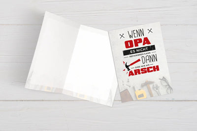 Bild: Grußkarte - Wenn Opa es nicht reparieren kann dann sind wir am Arsch Geschenkidee