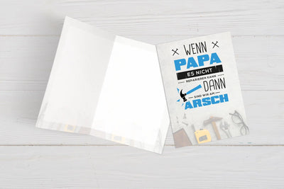Bild: Grußkarte - Wenn Papa es nicht reparieren kann dann sind wir am Arsch Geschenkidee