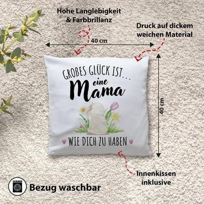 Hasen Kissen - Großes Glück ist eine Mama wie Dich zu haben