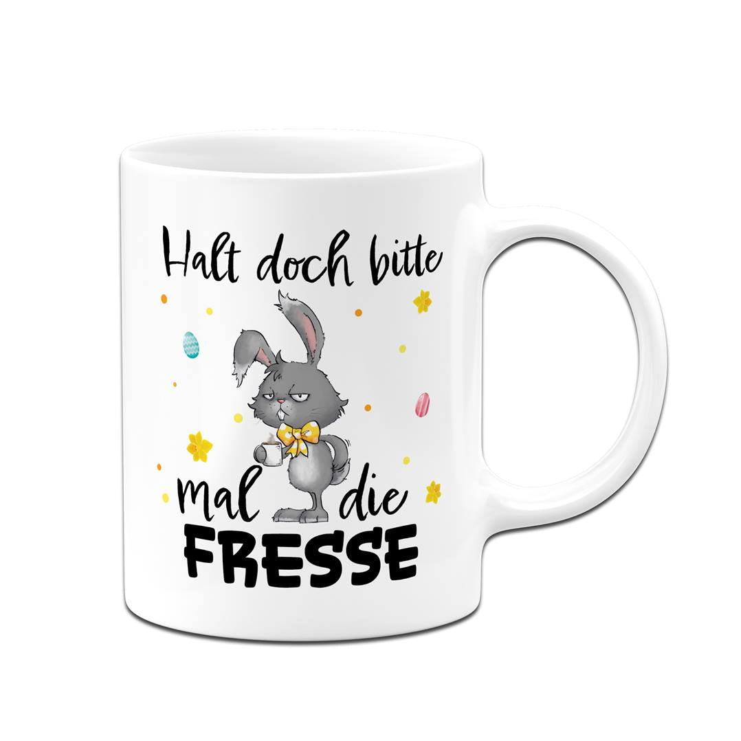 Hasen Tasse - Halt doch bitte mal die Fresse  - Grummelhase