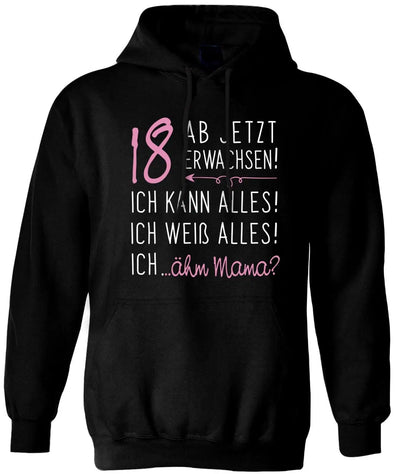 Bild: Hoodie - 18 ab jetzt erwachsen! Geschenkidee