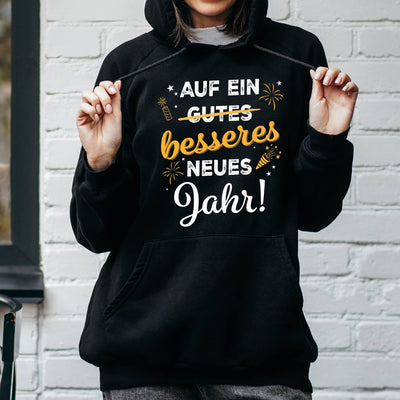 Hoodie - Auf ein besseres neues Jahr!