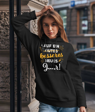 Hoodie - Auf ein besseres neues Jahr!