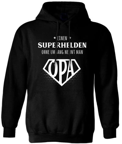 Bild: Hoodie - Einen Superhelden ohne Umhang nennt man Opa Geschenkidee