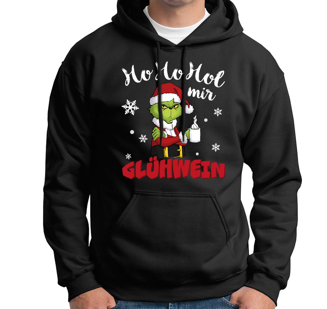 Hoodie - Grinch - Ho Ho Hol mir Glühwein