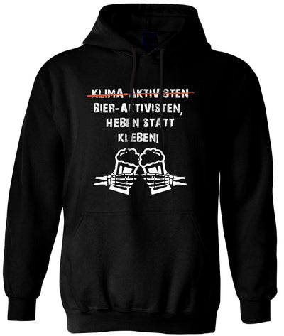 Hoodie - Bier-Aktivisten, heben statt kleben!