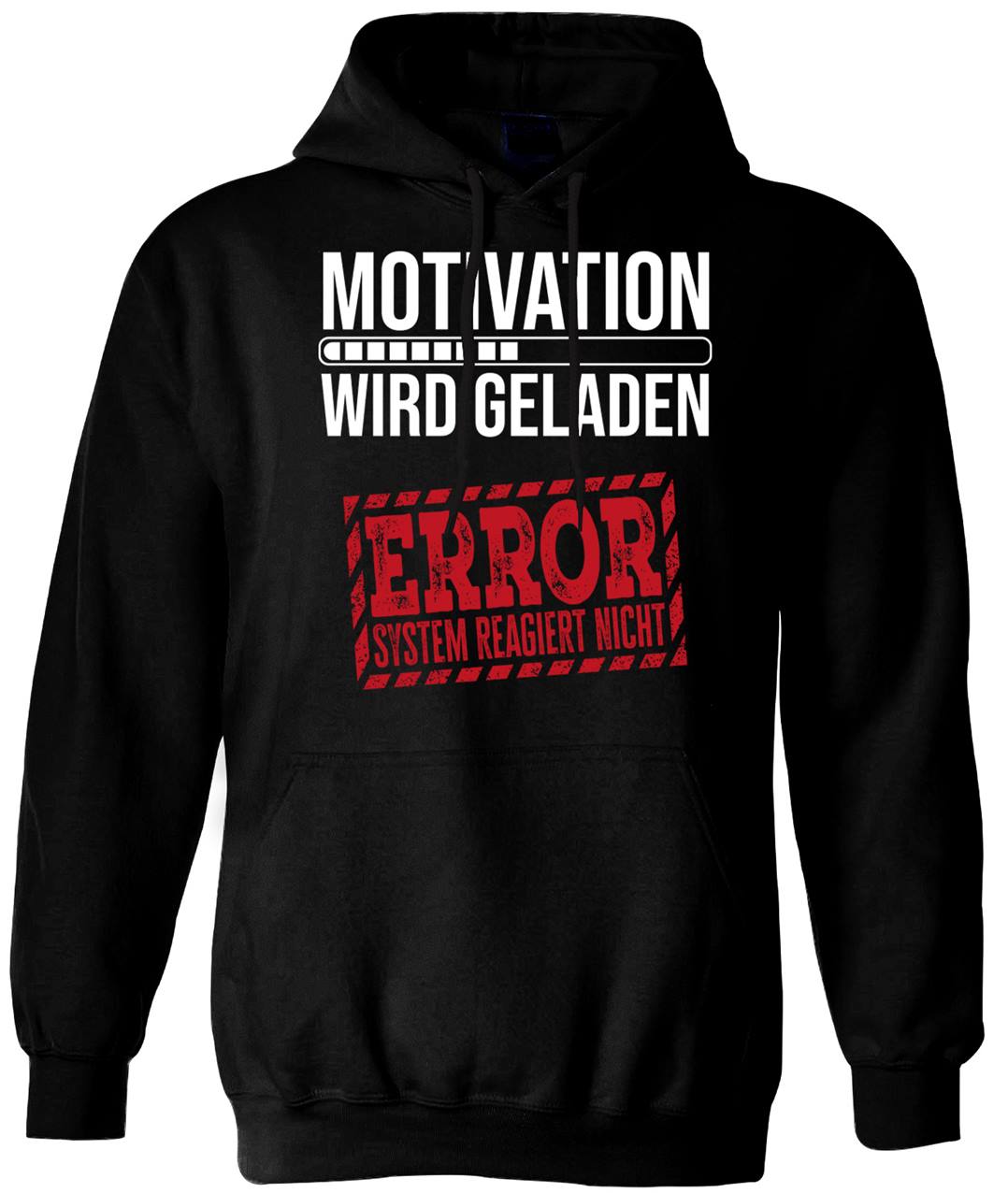Hoodie - Motivation wird geladen... Error!