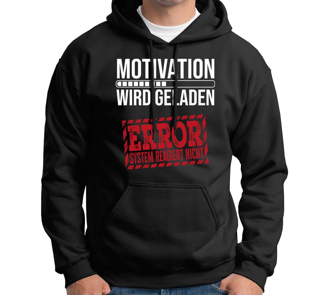 Hoodie - Motivation wird geladen... Error!