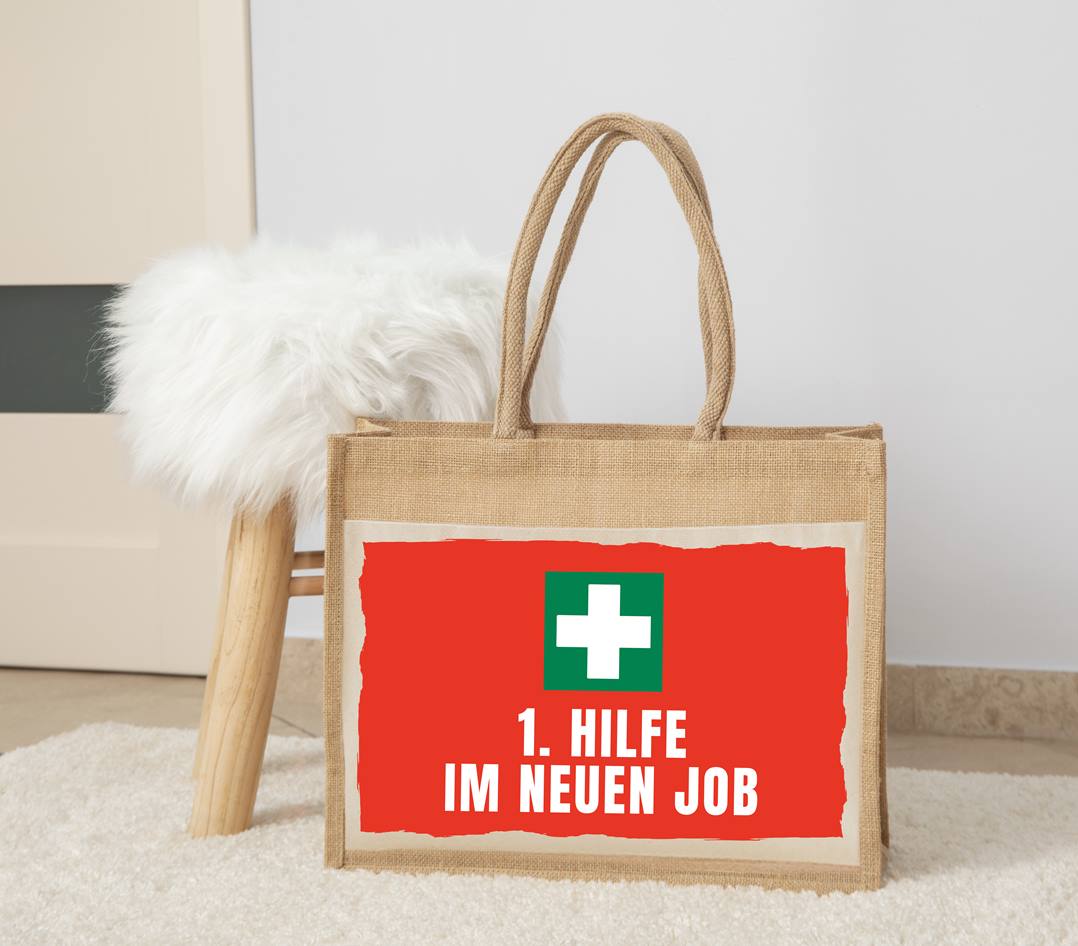 Jutetasche - 1. Hilfe im neuen Job