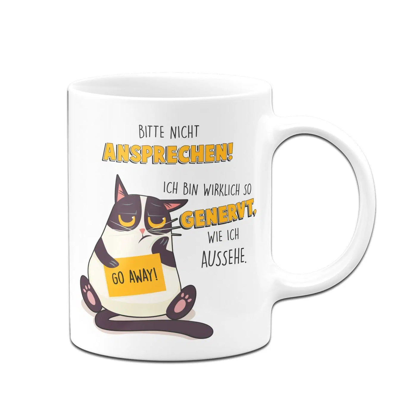 Bild: Tasse - Katze Bitte nicht ansprechen! Ich Bin wirklich so genervt wie ich aussehe Geschenkidee