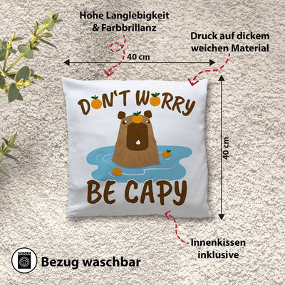 Kissen - Don't worry be Capy