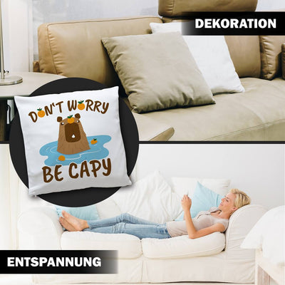 Kissen - Don't worry be Capy