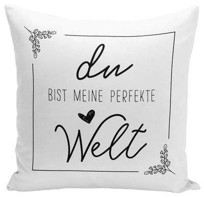 Bild: Kissen - Du bist meine perfekte Welt Geschenkidee