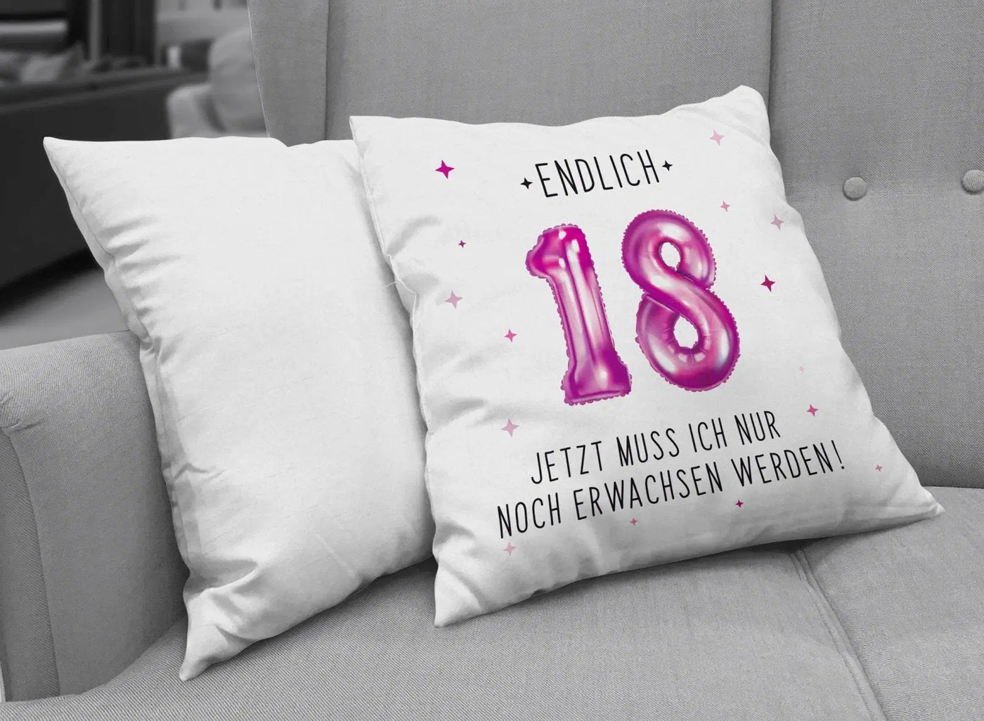 Bild: Kissen - Endlich 18 Jetzt muss ich nur noch Erwachsen werden! Geschenkidee