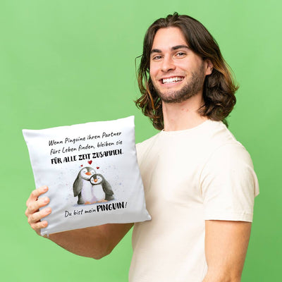 Kissen - Für alle Zeit zusammen... Du bist mein Pinguin!