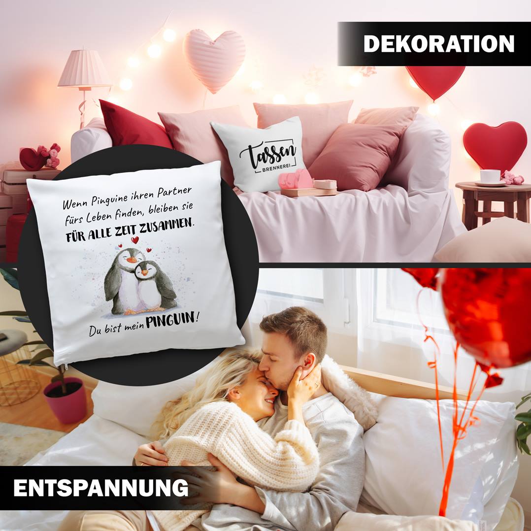 Kissen - Für alle Zeit zusammen... Du bist mein Pinguin!
