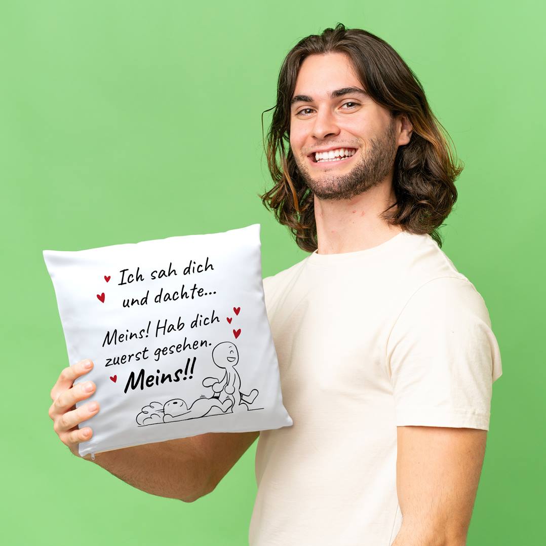 Kissen - Ich sah Dich und dachte... Meins!