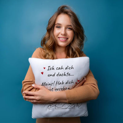 Kissen - Ich sah Dich und dachte... Meins!