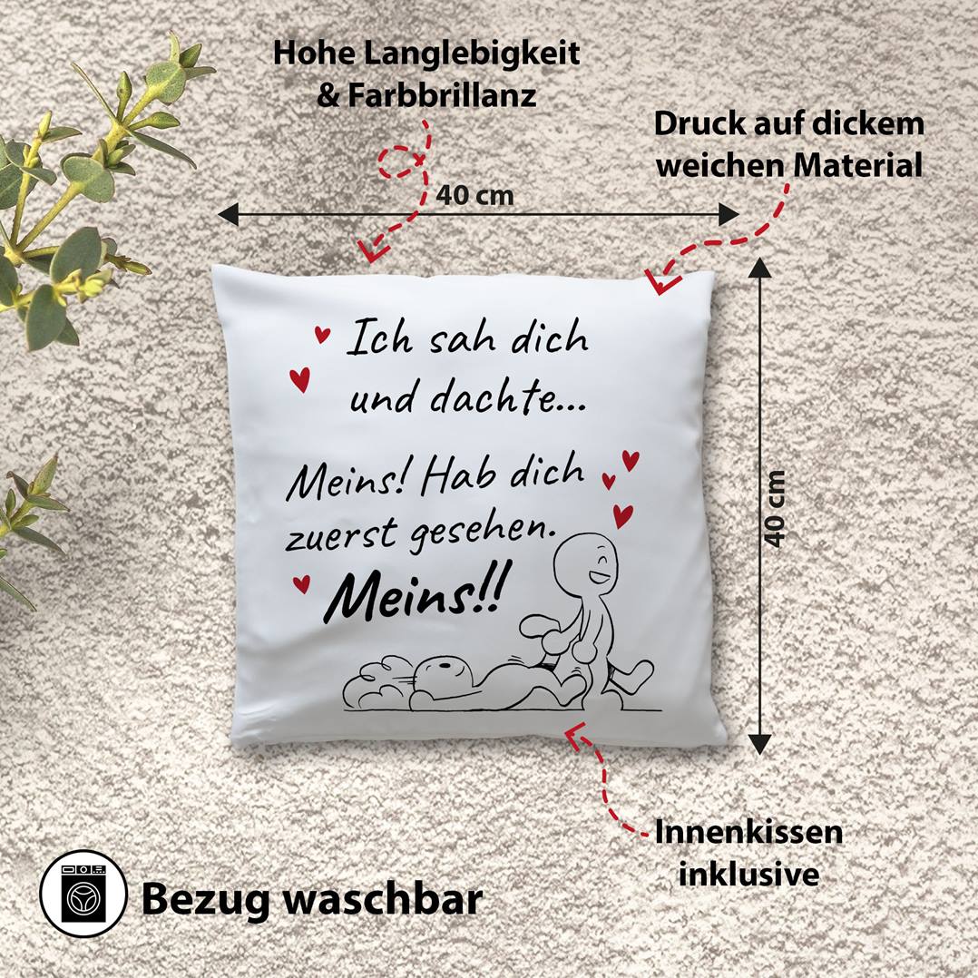 Kissen - Ich sah Dich und dachte... Meins!