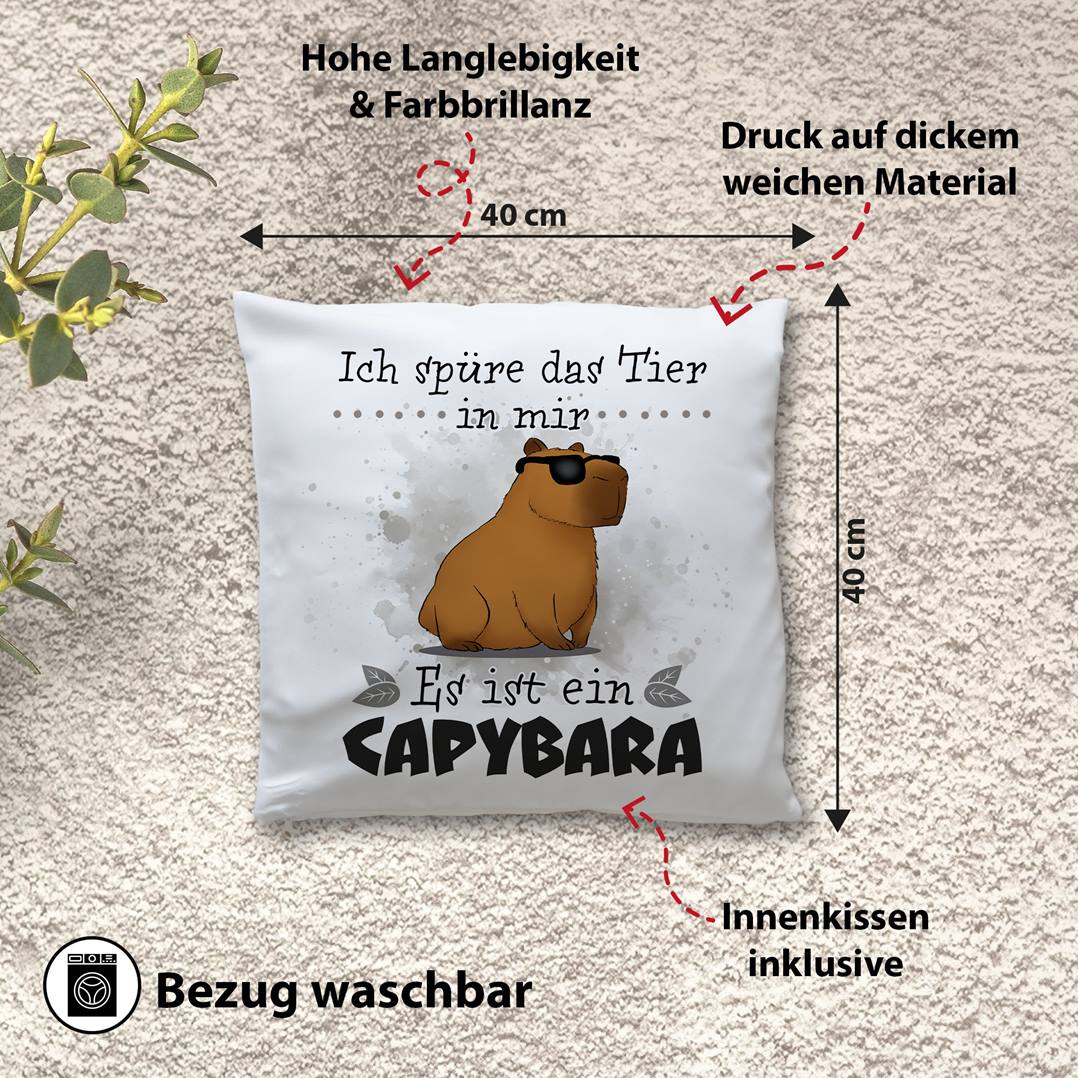 Kissen - Ich spüre das Tier in mir. Es ist ein Capybara