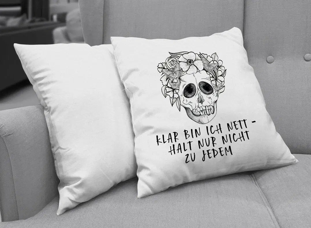 Bild: Kissen - Klar bin ich nett - halt nur nicht zu jedem - Totenkopf Geschenkidee