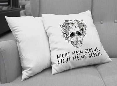 Bild: Kissen - Nicht mein Zirkus, nicht meine Affen. - Totenkopf Geschenkidee