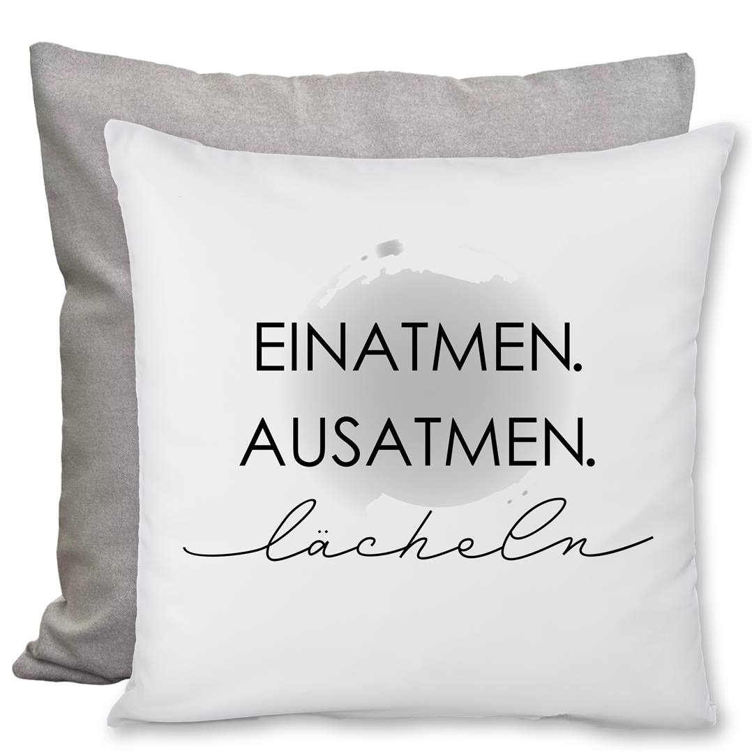 Kissen Premium - EINATMEN. AUSATMEN. lächeln