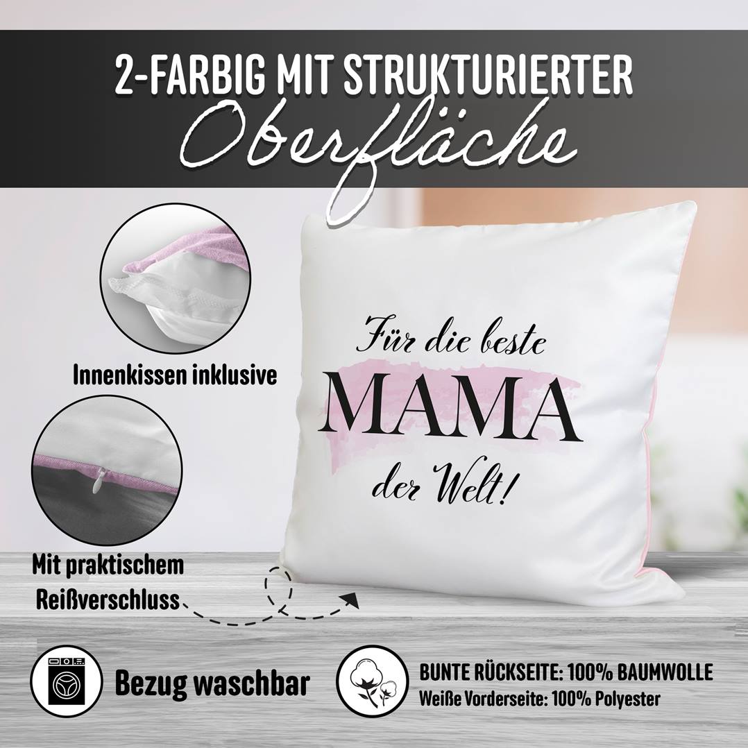 Kissen Premium - Für die beste Mama der Welt!