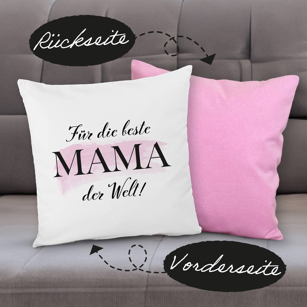 Kissen Premium - Für die beste Mama der Welt!