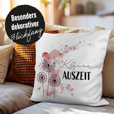 Kissen Premium - Kleine Auszeit