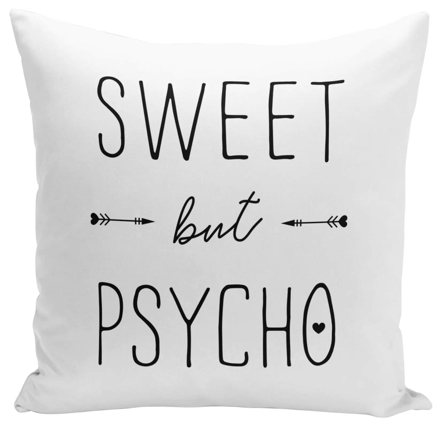 Bild: Kissen - Sweet but Psycho Geschenkidee