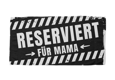 Reserviert für Mama - Handtuch & Strandtuch