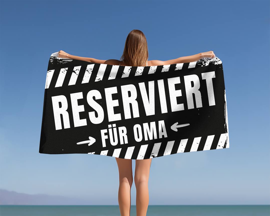 Reserviert für Oma - Handtuch & Strandtuch