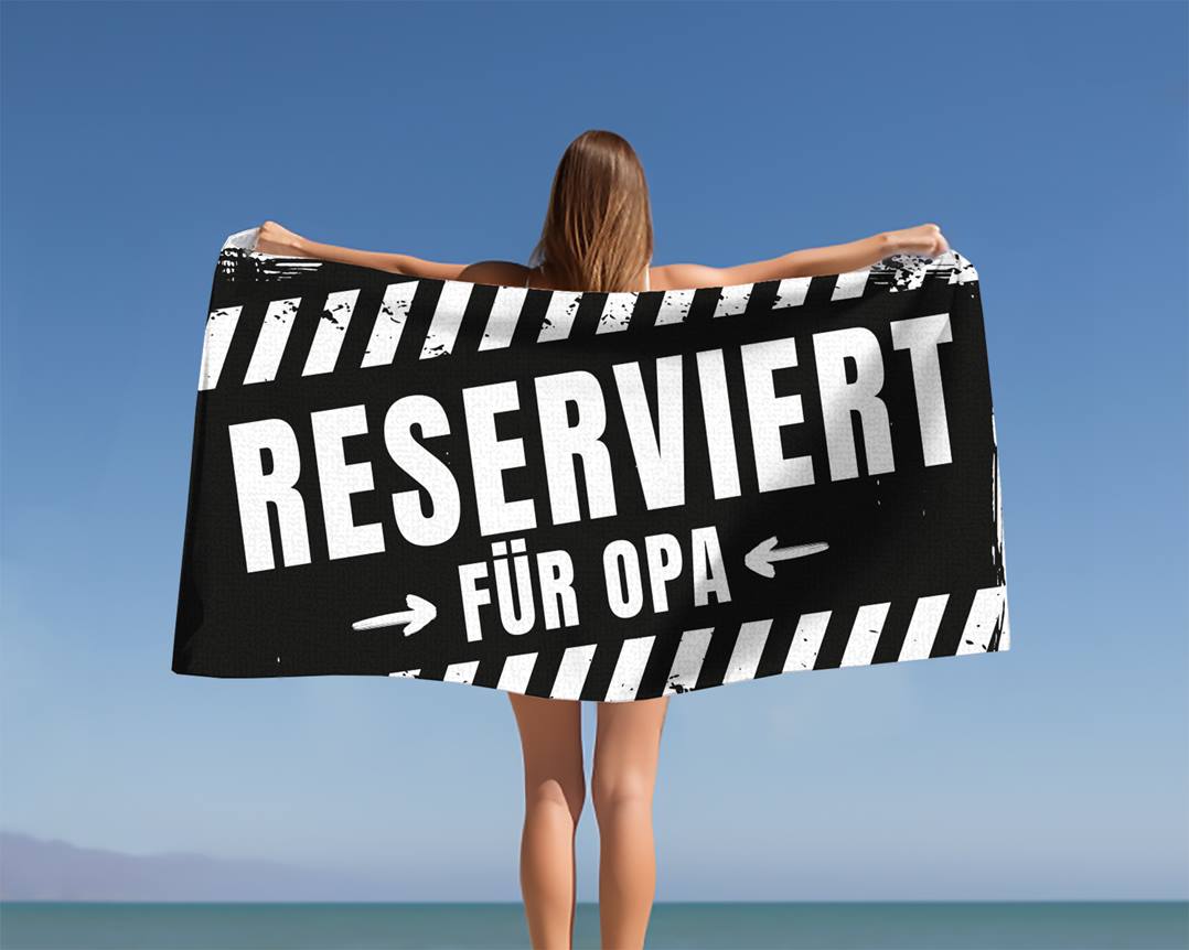 Reserviert für Opa - Handtuch & Strandtuch