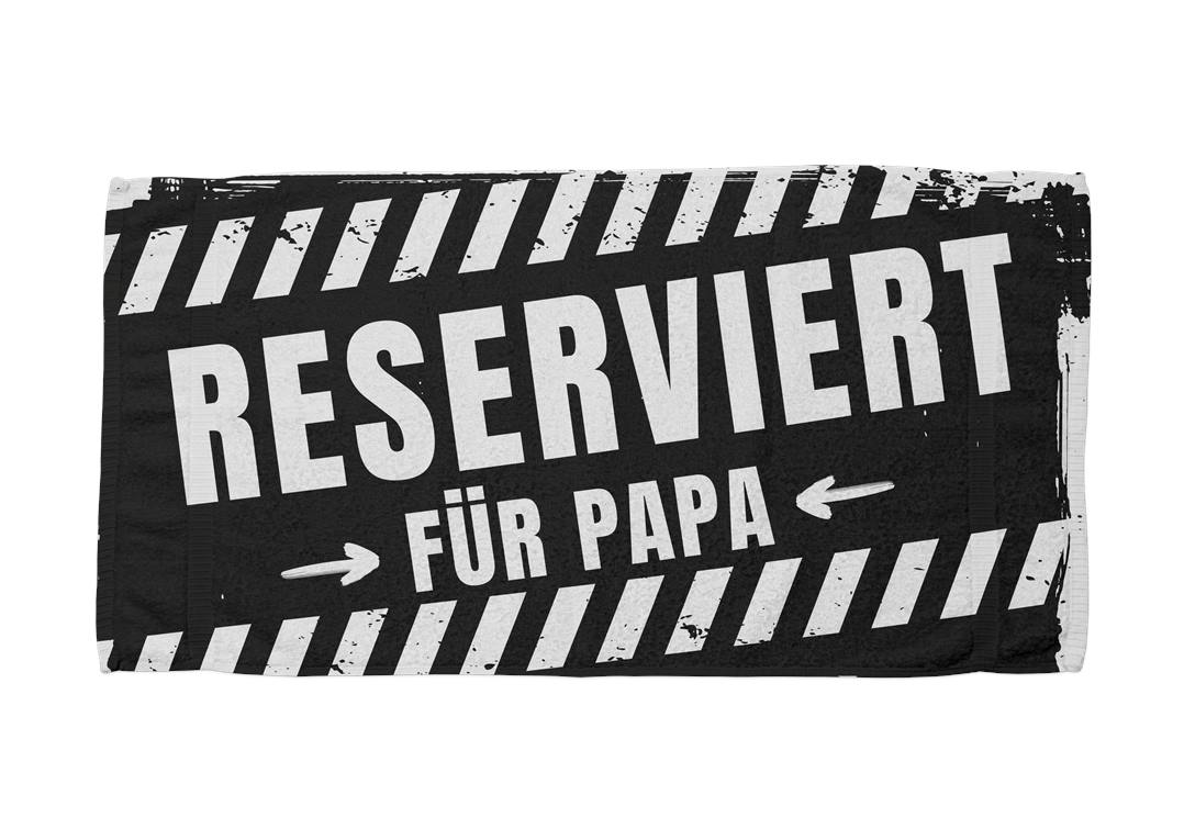 Reserviert für Papa - Handtuch & Strandtuch