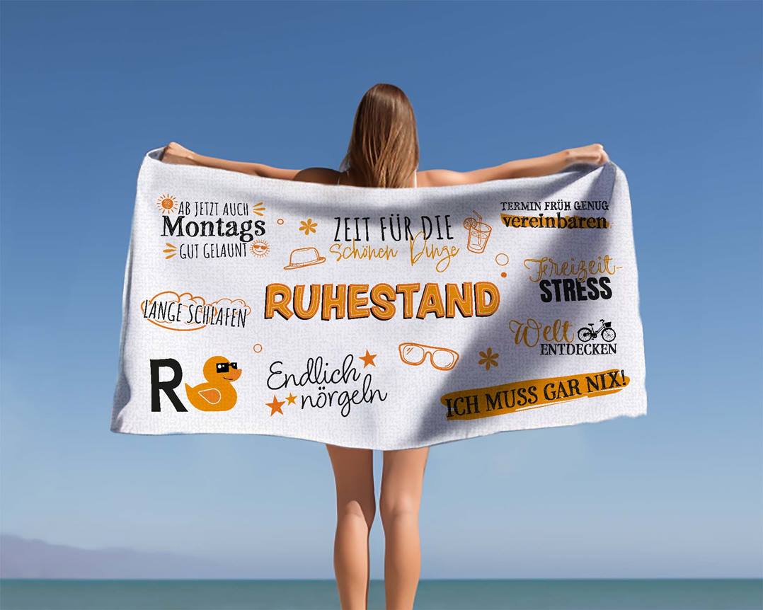 Ruhestand - Rente - Handtuch & Strandtuch