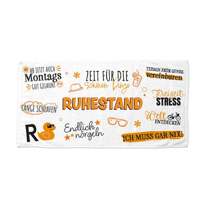 Ruhestand - Rente - Handtuch & Strandtuch