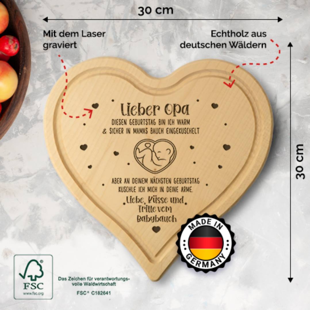 Schneidebrett - Lieber Opa diesen Geburtstag bin ich noch in Mamas Bauch - Herzform