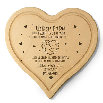 Schneidebrett - Lieber Papa diesen Geburtstag bin ich noch in Mamas Bauch - Herzform